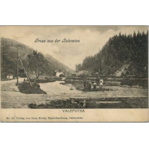 Bukovina - Valeputna, circa 1900.