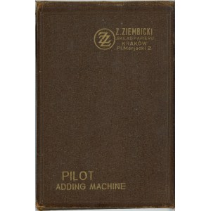 Kalkulator kieszonkowy, Pilot Adding Machine, Z. Ziembicki, Kraków, l. 20. XX w.