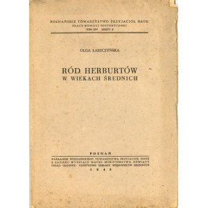 Łaszczyńska Olga - Ród Herburtów w wiekach średnich. Poznań 1948 Nakł. Poznańskiego Tow. Przyjaciół Nauk.