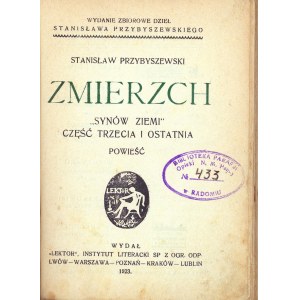 Przybyszewski Stanislaw - Twilight. Sons of the earth part three and last. A novel. Lviv 1923 Lektor Literary Institute.