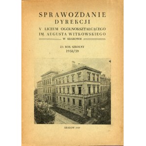 Report of the Management of the V. August Witkowski High School in Cracow for the school year 1958/59.