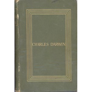 Darwin Francis - Charles Darwin: His Life Told in an Autobiographical Chapter, and in a Selected Series of His Published Letters. Edited by His Son ... London 1892 John Murray.