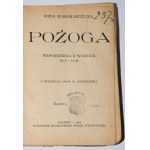 KOSSAK-SZCZUCKA Zofja - Pożoga. Memoirs from Volhynia 1917-1919. Kraków 1922. 1st edition.