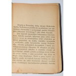 KOSSAK-SZCZUCKA Zofja - Pożoga. Memoirs from Volhynia 1917-1919. Kraków 1922. 1st edition.