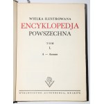 WIELKA ILUSTROWANA ENCYKLOPEDIA POWSZECHNA t. 1-22, komplet. Kraków 1935-1937.