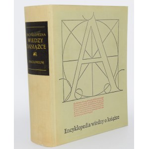 ENCYKLOPEDIA wiedzy o książce. Wrocław 1971. ossolineum