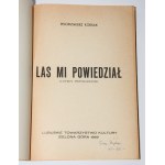 KORSAK Włodzimierz - Las mi powiedział. Gawędy przyrodnicze. Wydanie 1.