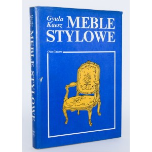 KAESZ Gyula - Stylový nábytek