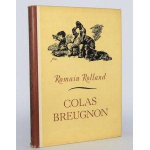 ROLLAND Romain - Colas Breugnon. Ilustr. J. M. Szancer.