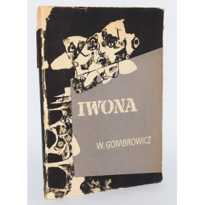 GOMBROWICZ W. - Yvonne, burgundská princezna. Ilustroval Tadeusz Kantor. Varšava 1958, 1. vydání.