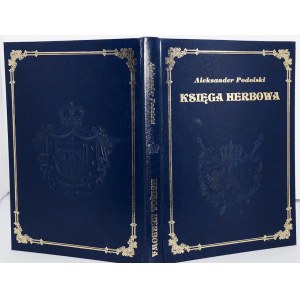 [Author's dedication] PODOLSKI Alexander - Book of Coats of Arms.