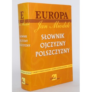 [Autograph] MIODEK Jan - Słownik ojczyzny polszczyzny. Auflage 1.