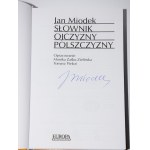 [Autograf] MIODEK Jan - Słownik ojczyzny polszczyzny. Vydání 1.