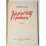 WOLSKA Katarzyna - Jak psát listy i podania. Průvodce. Obálka. T. Grabiński. Wydanie 1. Warszawa 1959.