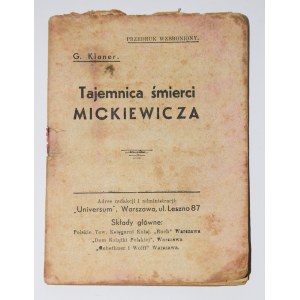 KLANER G. [Gabriela Pauszer-Klonowska] - Záhada Mickiewiczovy smrti. Varšava [1934].