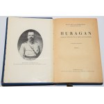 GĄSIOROWSKI Wacław - Huragan. Tom 1-3 komplet. Warszawa 1928.