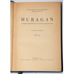 GĄSIOROWSKI Wacław - Huragan. Svazky 1-3 kompletní. Varšava 1928.