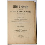 CALLIER E[dmund] - Bitwy i potyczki stoczone przez wojsko polskie w roku 1831. Poznań 1887. Wydał. K. Kozłowski.