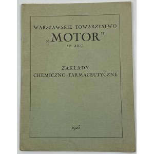 [1925] Warszawskie Towarzystwo Motor Sp. Akc. Zakłady Chemiczno-Farmaceutyczne