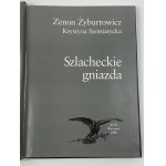 Żyburtowicz Zenon, Siemiatycka Krystyna, Szlacheckie gniazda [kožená vazba].