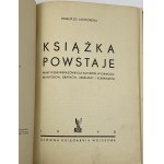 Jackowski Romuald, Książka powstaje [I wydanie] [elegancki półskórek]