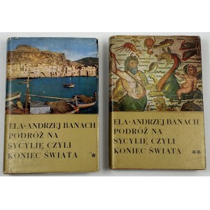 Banach Ela und Andrew, Die Reise nach Sizilien oder das Ende der Welt. T. 1-2