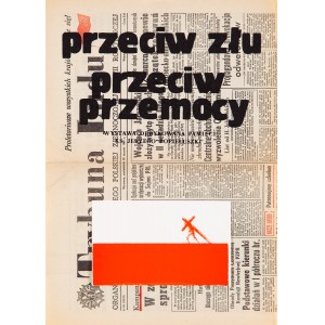 Eugeniusz GET STANKIEWICZ (1942 - 2011), ...przeciw złu, przeciw przemocy, 1985
