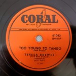 Teresa Brewer šelakový disk, Too young too tango / Ricochet (10)