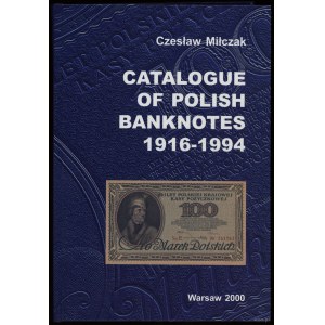 Miłczak Czesław - Katalog der polnischen Banknoten 1916-1994, Warschau 2000, ISBN 8391336190