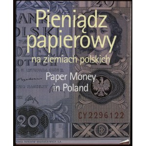 Kokociński Lech - Pieniądz papierowy na ziemiach polskich, Paper money in Poland, Warszawa 1996, wydanie I, ISBN 8390345...