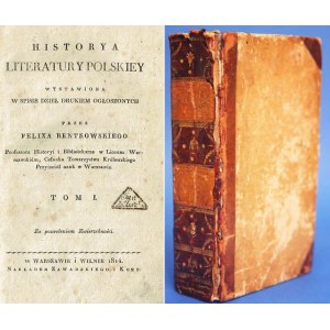 Bentkowski HISTORYA LITERATURY POLSKIEY Wilno 1814