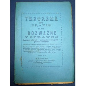 Rozważne y sprawne ratowanie chorych - pomaganie umierającym - posilenie konaiących. Dla informacyi kapłanom 1871