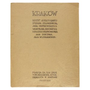KRAKOW. Six autolitografij [...]. Premja za R. P. 1928 Tow. Przyjaciół Sztuk Pięknych w Krakowie. Kraków 1928....