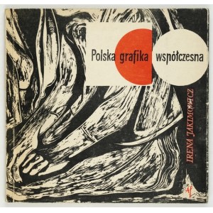 JAKIMOWICZ Irena - Poľská súčasná grafika. Varšava 1961, WAiF. 16d podł., pp. 57, [2], plates 29....