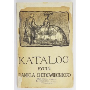Catalog of engravings by Daniel Chodowiecki in Muz. Narod. in Kraków. 1902.