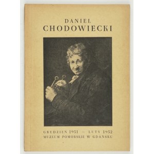 Daniel Chodowiecki. Katalog . Muz. Pomorskie. 1951