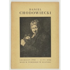 Daniel Chodowiecki. Catalog . Mus. Pomer. 1951