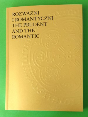 The Prudent and the Romantic - 100 years of the Cabinet of Coins and Medals of the MN in Warsaw, 2022