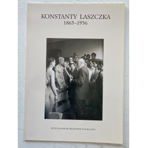 Konstanty Laszczka 1865 - 1956, katalog wystawy Łazienki Królewskie 2005.