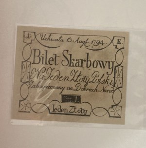 Treasury tickets from the time of the Kosciuszko Insurrection. A copy of the One Zloty bill.