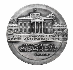 Poland, Joseph Pilsudski Medal, on the occasion of the restoration of the school no. 2 in Kutno named after Marshal J. Pilsudski