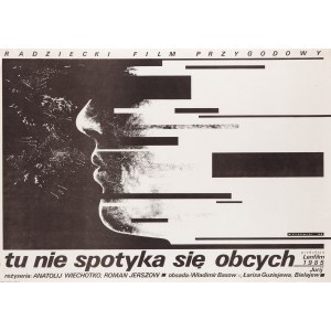 Witold DYBOWSKI (nar. 1958), tu nie spotkać się obcych [Žiadni cudzinci tu], 1986