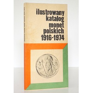 Kamiński Cz., ILUSTROWANY KATALOG MONET POLSKICH 1916-1974