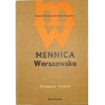 Terlecki W., MENNICA WARSZAWSKA 1765-1965 [stan bardzo dobry/idealny]