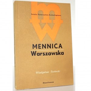 Terlecki W., MENNICA WARSZAWSKA 1765-1965 [stan bardzo dobry/idealny]