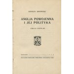 DMOWSKI Roman - Nachkriegs-England und seine Politik. Allgemeine Bemerkungen [Erstausgabe 1926].