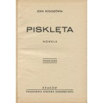 ROGOSZÓWNA Zofia - Pisklęta. Nowele [1944].