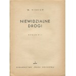 NIEMCOW W. - Unsichtbare Straßen [1949] [Umschlag von Tadeusz Gronowski].