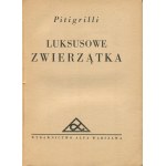 PITIGRILLI - Luxustiere [Erstausgabe 1930] [Umschlag von Henry Mund].