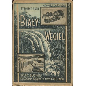ROTH Zygmunt - Weißkohle [1938] [Cover von Alexander Roth].